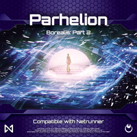 Borealis Pt2: Parhelion (Netrunner Compatible)