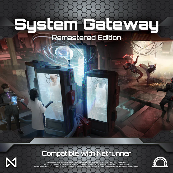 System Gateway - Remastered Edition (Netrunner Compatible)