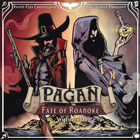 Pagan: The Fate of Roanoke