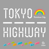 TOKYO HIGHWAY Rainbow City - Expansion ONLY