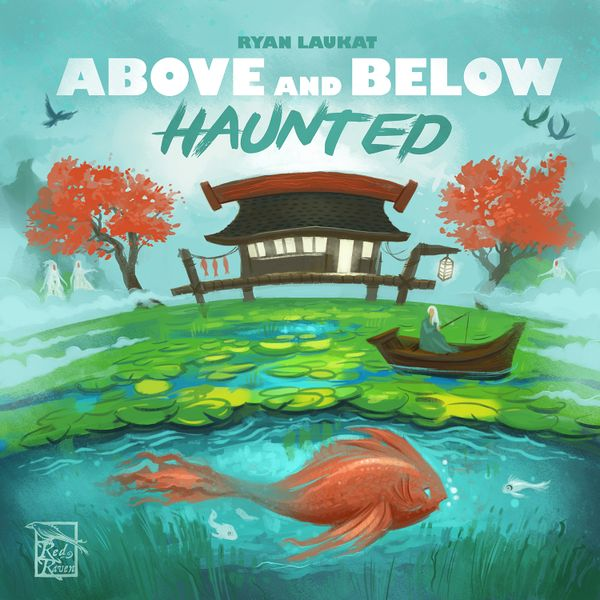 Above and Below: Haunted (Deposit) (Crowdfunded)