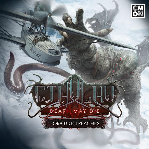 Cthulhu: Death May Die - Forbidden Reaches (Deposit) (Crowdfunded)